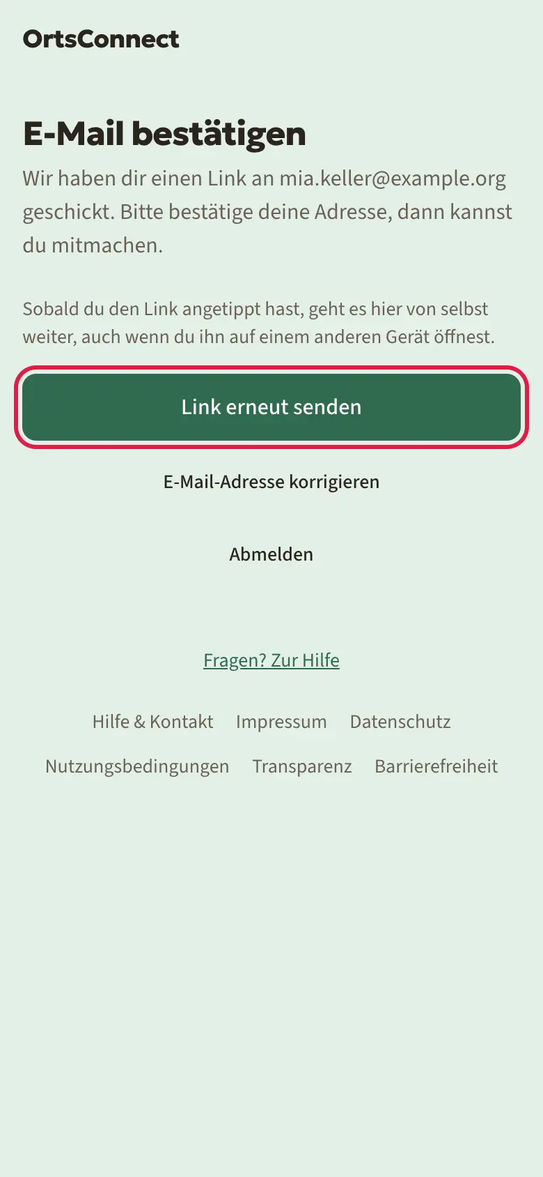 Seite „E-Mail bestätigen“ mit dem Hinweistext zur geschickten Mail, Knopf „Link erneut senden“ markiert, darunter „Abmelden“