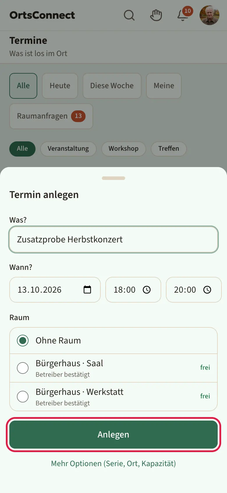 Terminliste mit geöffnetem Fenster „Termin anlegen“: Felder „Was?“, „Wann?“, Raumliste mit Zuständen; Knopf „Anlegen“ markiert