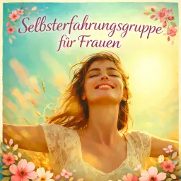 Selbsterfahrungsgruppe für Frauen